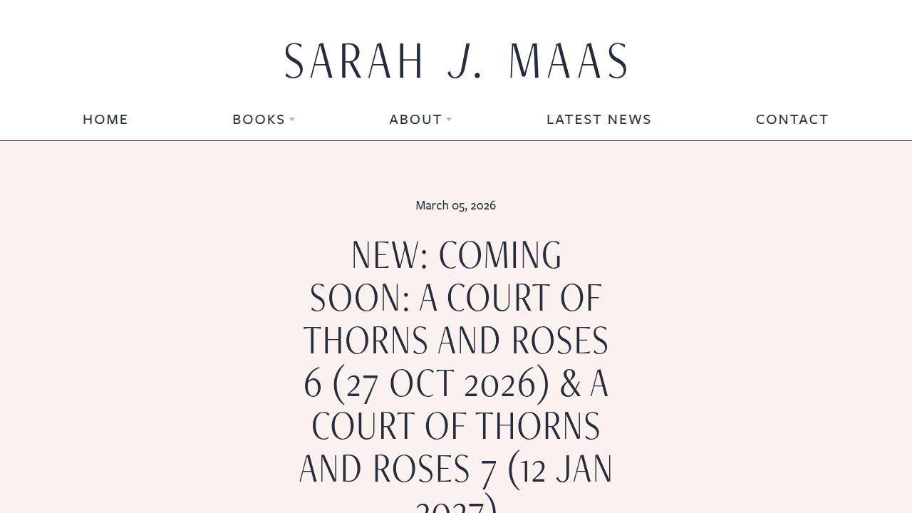 Screenshot of Sarah J. Maas's official website, highlighting the A Court of Thorns and Roses series.